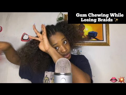 ASMR Gum Chewing While Loosing My Braids (Hair)| Mouth Sounds 💥
