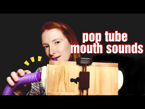 [ASMR] Pop Tube Mouth Sounds- Plastic Tapping, Breathy Noms, and Echoing Tingles 😴