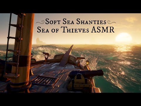 ASMR 🏝️ Softly Singing Sea Shanties on the Open Sea 🏴‍☠️ Sea of Thieves