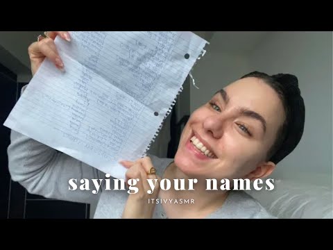 ASMR Saying my subscribers names part 1