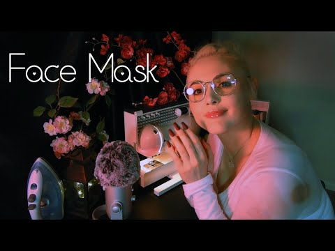 ASMR • Making A Face Mask