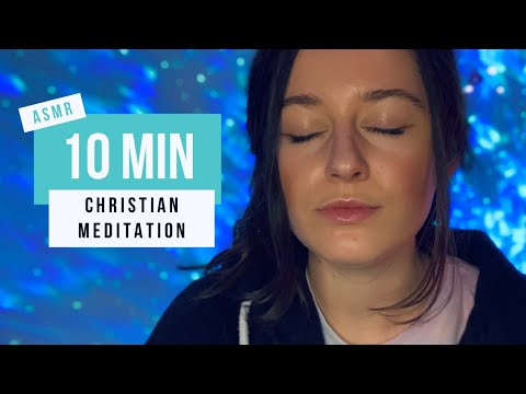 10 MIN ASMR CHRISTIAN MEDITATION | body scan, visualisation, personal attention for sleep 💤