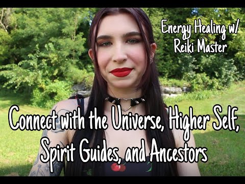 Connect with the ✨Universe, Higher Self, Spirit Guides, Ancestors✨ | Reiki Healing