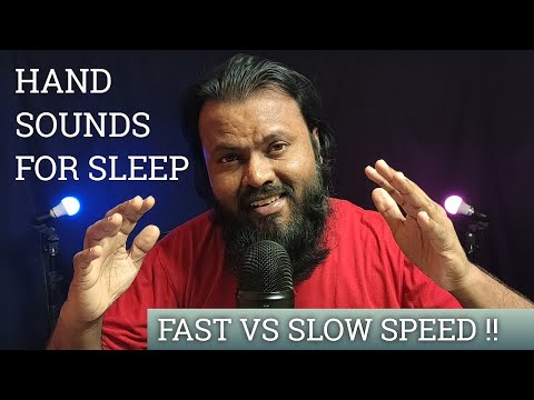 ASMR Hand Sounds for Sleep 😴 Fast vs Slow Speed