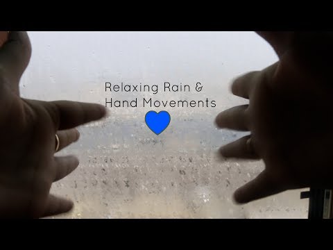 ASMR Rainy Day Hand Movements (Little Talking) Rain Sounds.