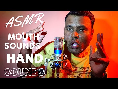 ASMR FAST MOUTH SOUNDS, HAND SOUNDS AND HAND MOVEMENTS