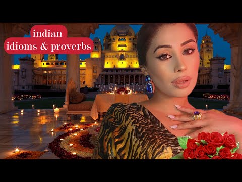 🤔📚⁉️indian idioms& proverbs●ASMR●Educational relaxing experience