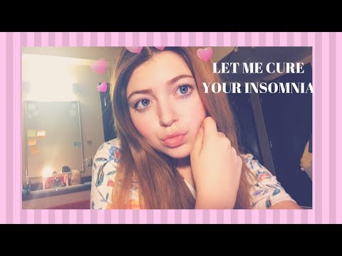 ASMR LET ME CURE YOUR INSOMNIA