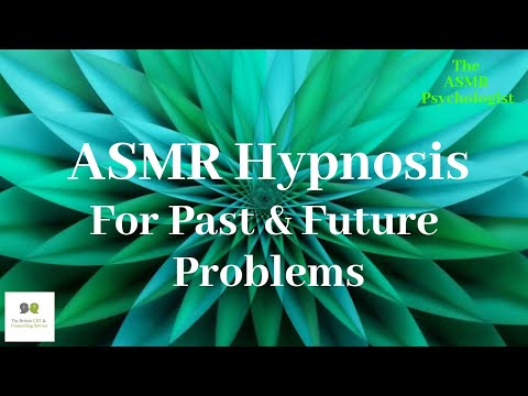 ASMR Hypnosis - For Resolving Past and Future Problems