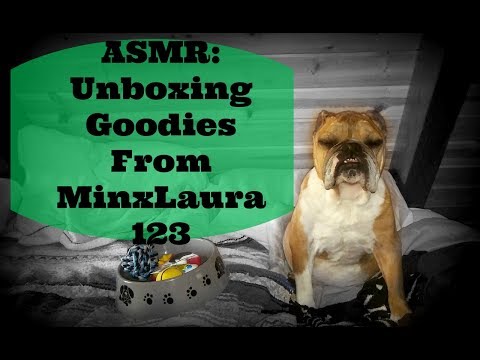 ASMR: Unboxing/Unbagging Goodies From MinxLaura123 ASMR