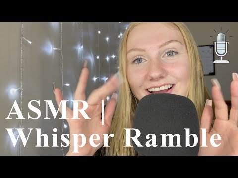 ASMR | Whisper Ramble 3