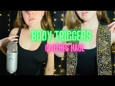 Body Triggers and Clothing Haul ASMR
