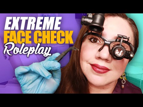 ASMR Medical Inch by Inch Face Inspection and Skin Tags removal