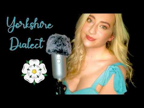 ASMR • Yorkshire English Phrases & Dialect (Northern English Accent)