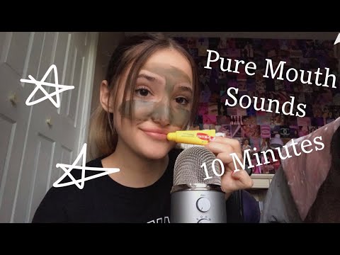 ASMR| ~Pure Mouth Sounds for 10 Minutes (No Talking)~