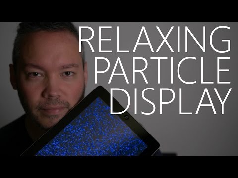 Relaxing Particle Display ~ ASMR/Music/Binaural