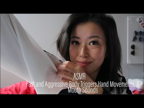 ASMR Fast and Aggressive Body Triggers, Hand Movements, & Binaural Mouth Sounds