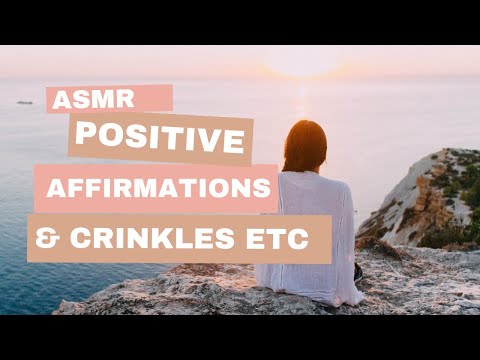 ASMR ; soft spoken Positive affirmations and crinkles tapping etc.