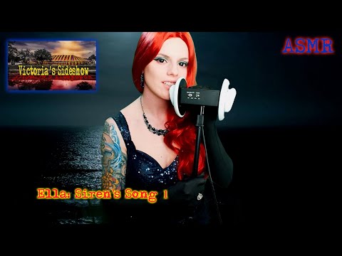 ASMR Victoria's Sideshow: Ella's Siren's Song 1 | Reverb | Humming/Singing