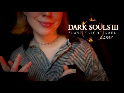 ASMR ◦ Dark Souls III Lore: Slave Knight Gael (whisper)