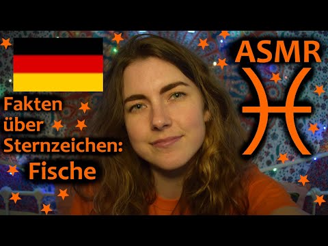 ASMR: Donnerstags Deutsch - Fakten über das Sternzeichen Fische :)