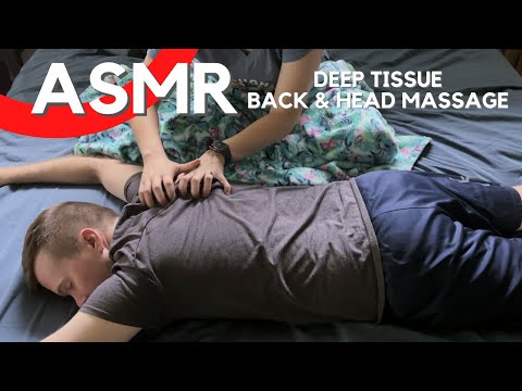 ASMR Ultimate Deep Tissue Back & Head Message | No Talking | ASMR Real Person