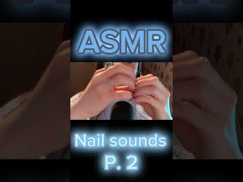ASMR Nail sounds p. 2 #shorts #asmr #asmrsounds #asmrtingles #asmrrelaxing #asmrtriggers #asmrvideo