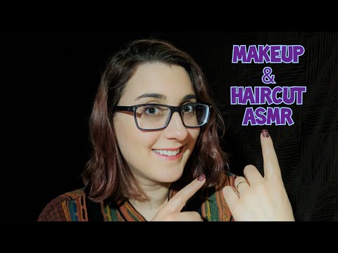 ASMR Haircut & Makeup Role Play ~Glorious Soft Spoken Sweetness & Tingles~