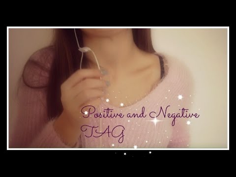 ASMR - POSITIVE AND NEGATIVE TAG - Pure ITALIAN Whispering