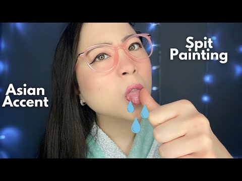 ASMR - Spit Painting You & Roasting - Mouth Sounds - Asian Accent
