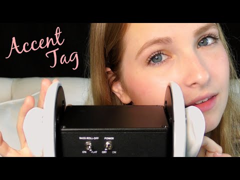 ASMR | Testing My New 3DIO w/the Accent Tag!