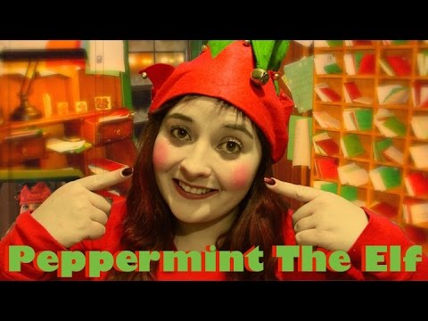 Peppermint The Elf Gets You On The Nice List RP (12 Days Of ASMR)