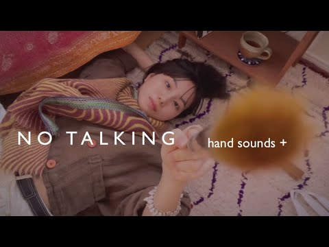 ASMR - no talking - hand sounds + hand movements & camera brushing