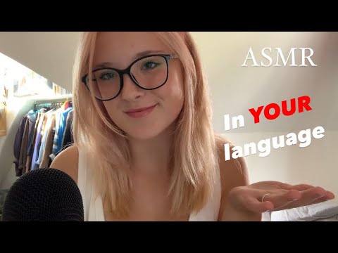 ASMR IN YOUR LANGUAGE pt2 Spanish, French, Arabic???