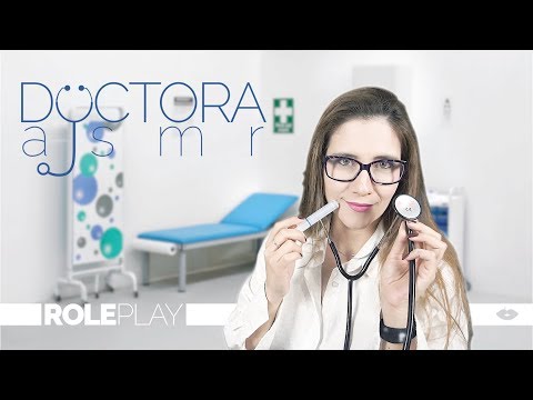 Necesitas un doctor? Este Roleplay de doctora es para ti! Asmr en Español