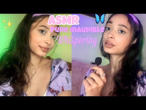 ASMR~ PURE INAUDIBLE WHISPERING!(SOME MOUTH SOUNDS) (HAND MOVEMENTS) ♡ ♡