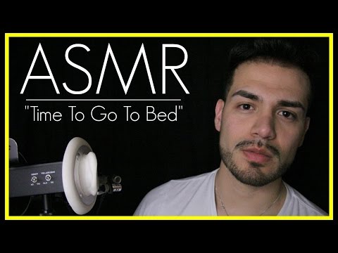 ASMR - "Time To Go To Bed" Whispering Ear to Ear for Sleep (Male Whisper, Close Up, Sleep)