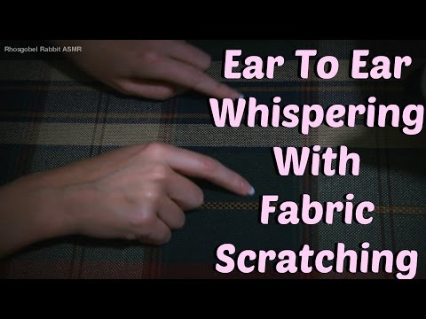 ASMR Positive Breathy Whispers With Fabric Scratching