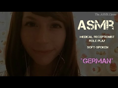 ASMR Medical Receptionist Role Play. Soft-Spoken *German*