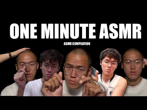 10 minutes of One minute ASMR