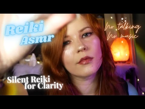 ✨Reiki ASMR| For Clarity, Study, Relaxation~ No Talking No music