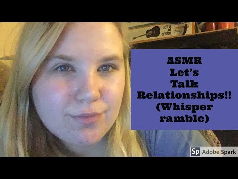 ASMR Relationship Advice - Whisper ramble (SOME SENSITIVE TOPICS)