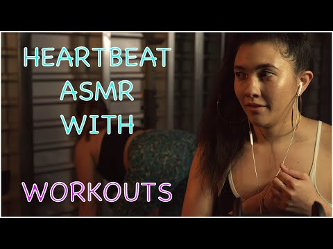 WORKOUT AND HEARTBEAT (ASMR) - FULL GYM WORKOUTS EPISODE 1 - The ASMR Collection - Sage and Muna