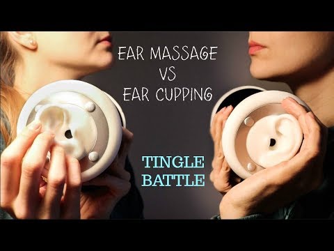 ASMR Tingle Battle: Ear Massage vs. Ear Cupping