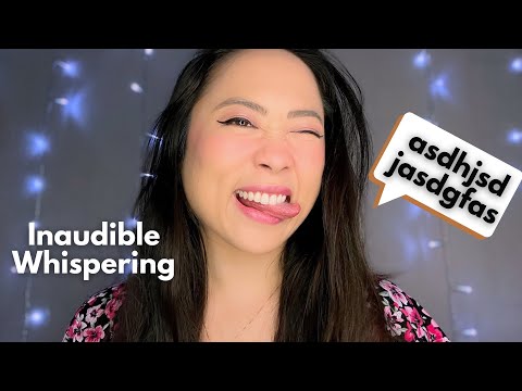 ASMR | Captioned Inaudible Whispering, Mouth Sounds, Rambling