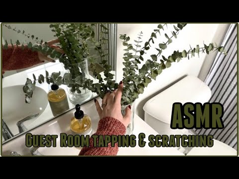 ASMR | tapping and scratching around a guest room