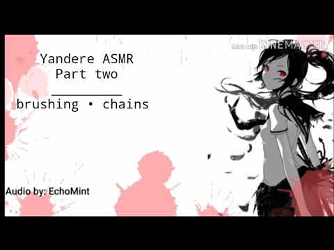 Yandere Girl ASMR Part two | Roleplay | Anime
