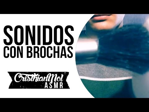 Sonidos (Brochas, sonidos con la boca) Relajante para DORMIR - ASMR Español