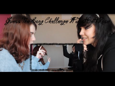 Guess The Song•Challenge•Ft.JustBethRose