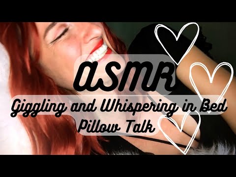 ASMR | Girlfriend Giggles and Whispers in Bed (Short and Sweet Pillow Talk) ☺️